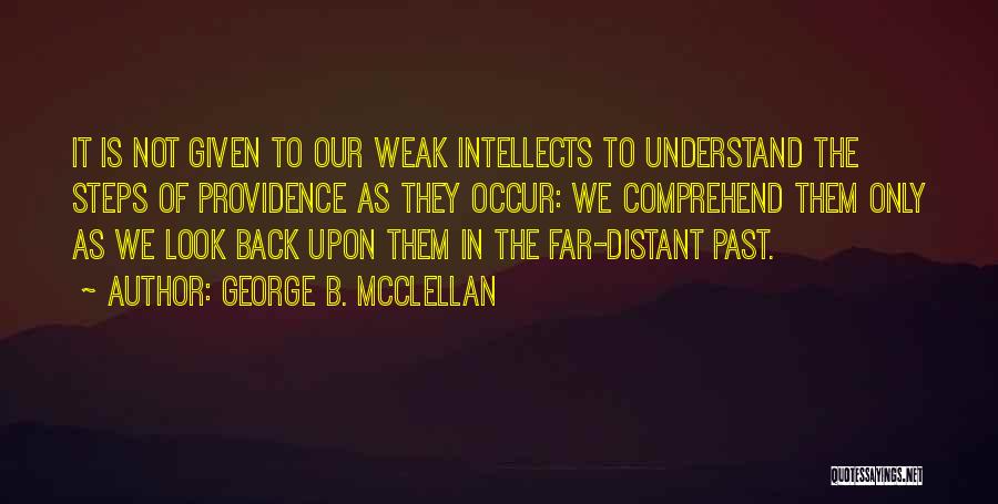 George B. McClellan Quotes 1448106