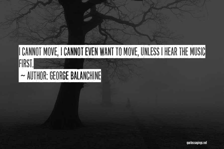 George Balanchine Quotes 1137691