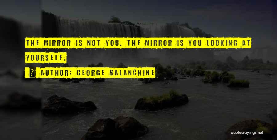 George Balanchine Quotes 1231062
