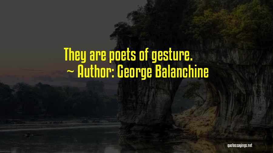 George Balanchine Quotes 1468020