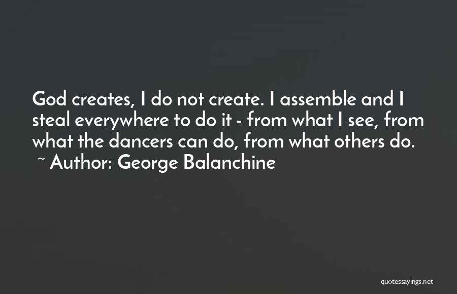 George Balanchine Quotes 1811993