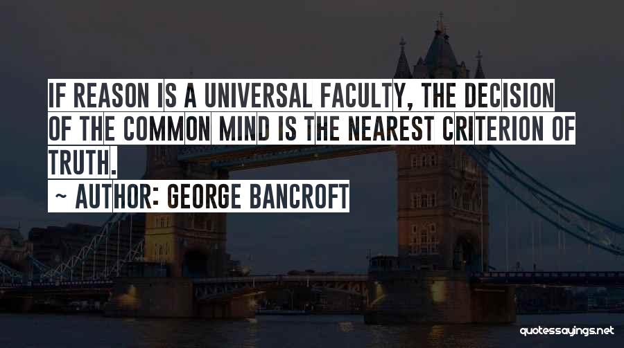 George Bancroft Quotes 397869