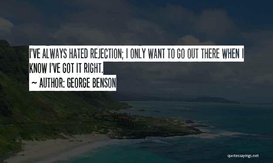 George Benson Quotes 1478396