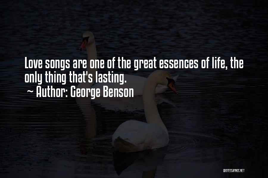 George Benson Quotes 1522494