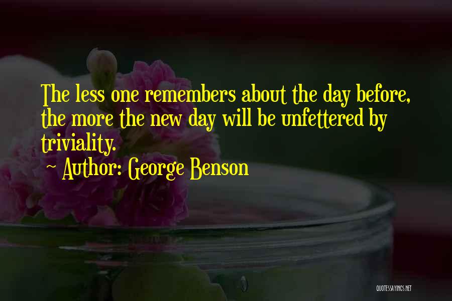George Benson Quotes 2230997