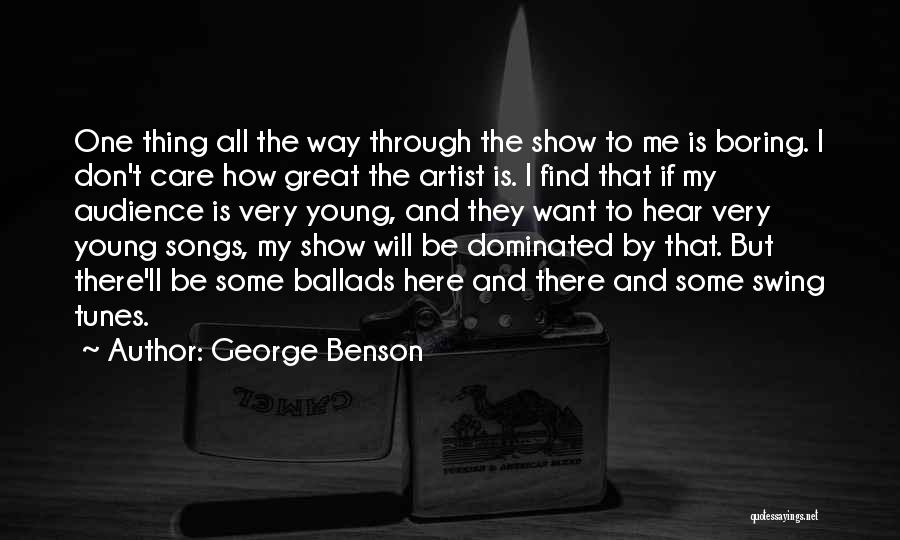 George Benson Quotes 661750