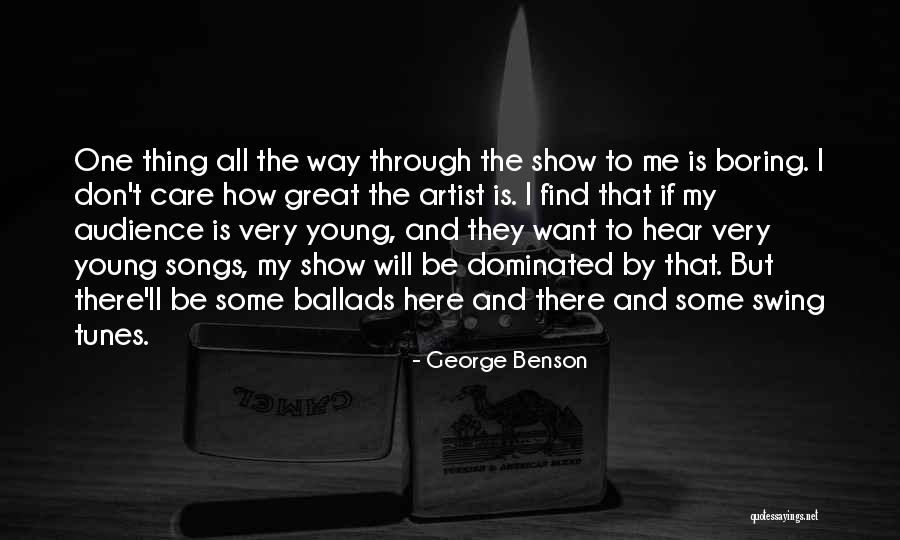 George Benson Quotes 661750