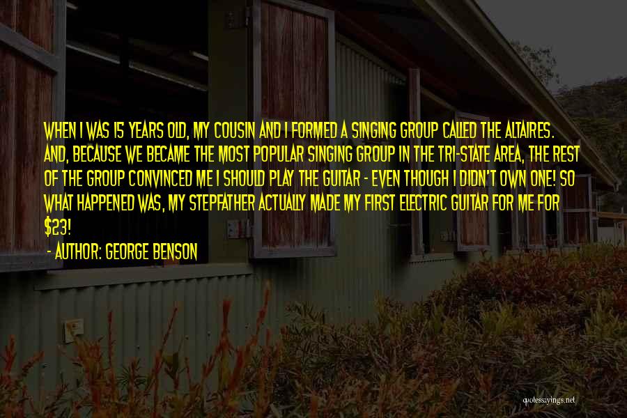 George Benson Quotes 87393