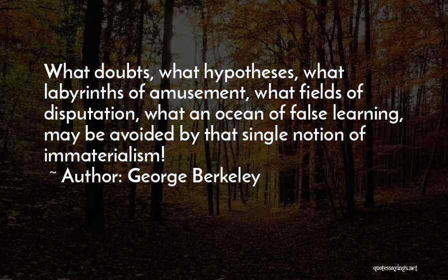 George Berkeley Quotes 1145231