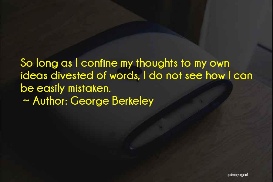 George Berkeley Quotes 1518162