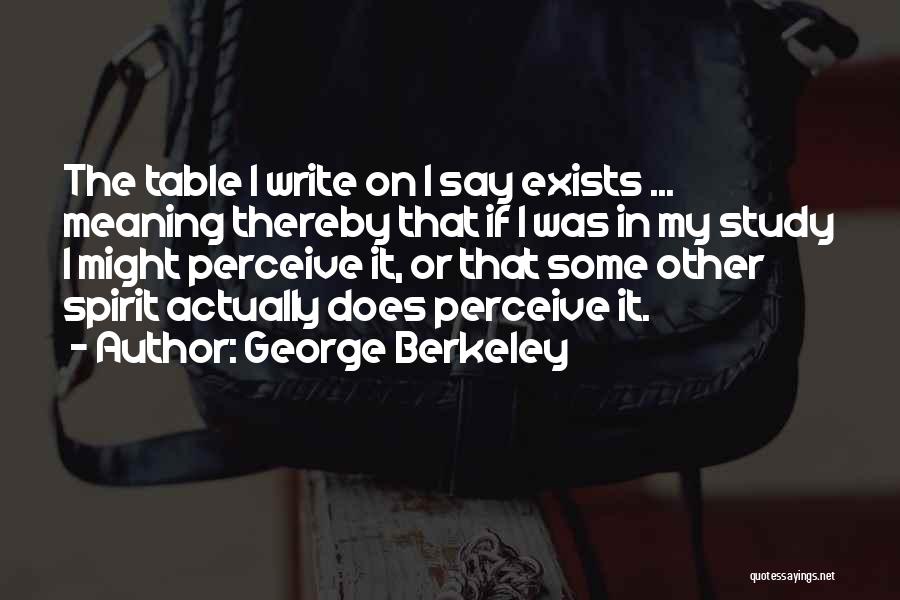 George Berkeley Quotes 82085