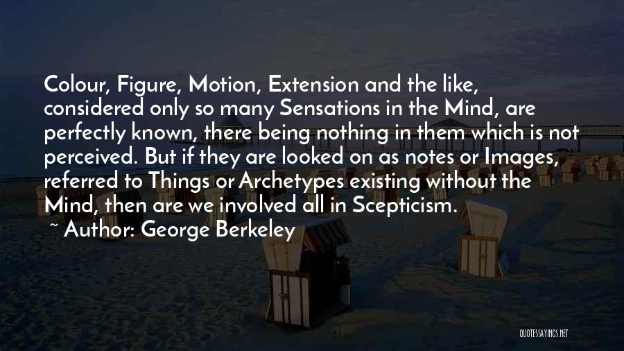 George Berkeley Quotes 959923