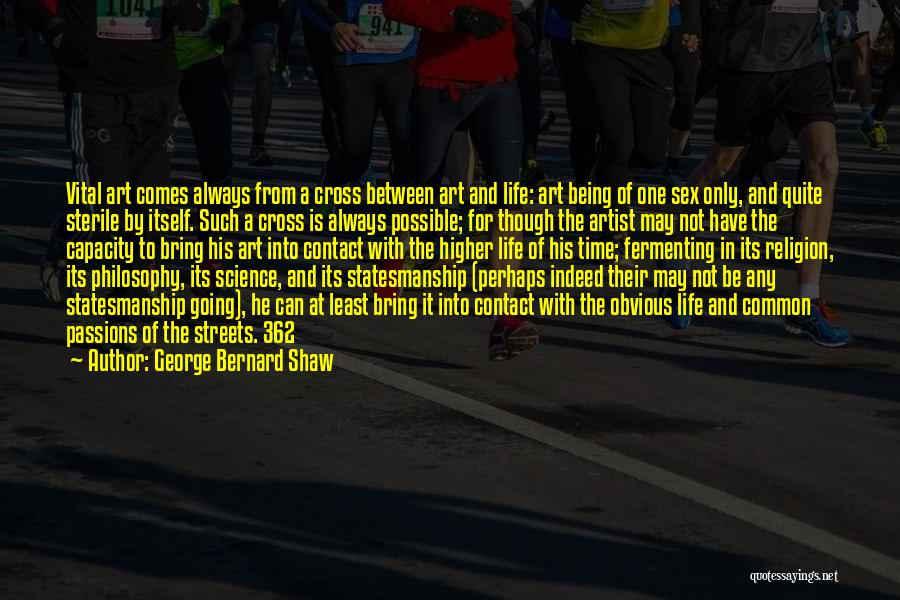 George Bernard Shaw Quotes 1146467