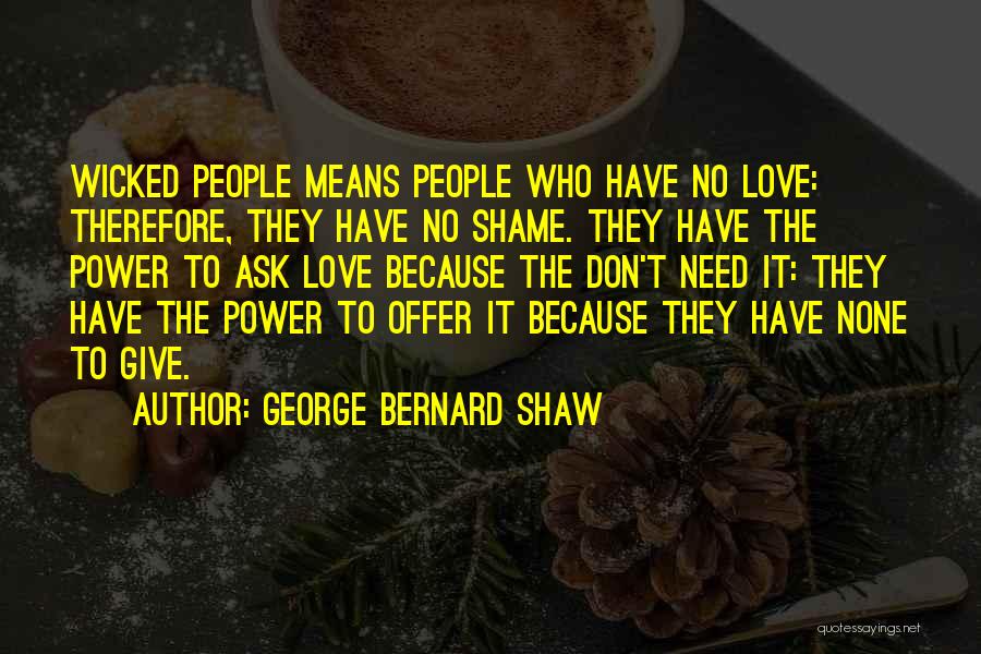 George Bernard Shaw Quotes 1378211
