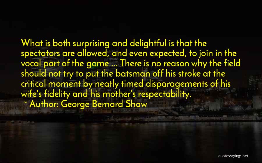 George Bernard Shaw Quotes 1595969