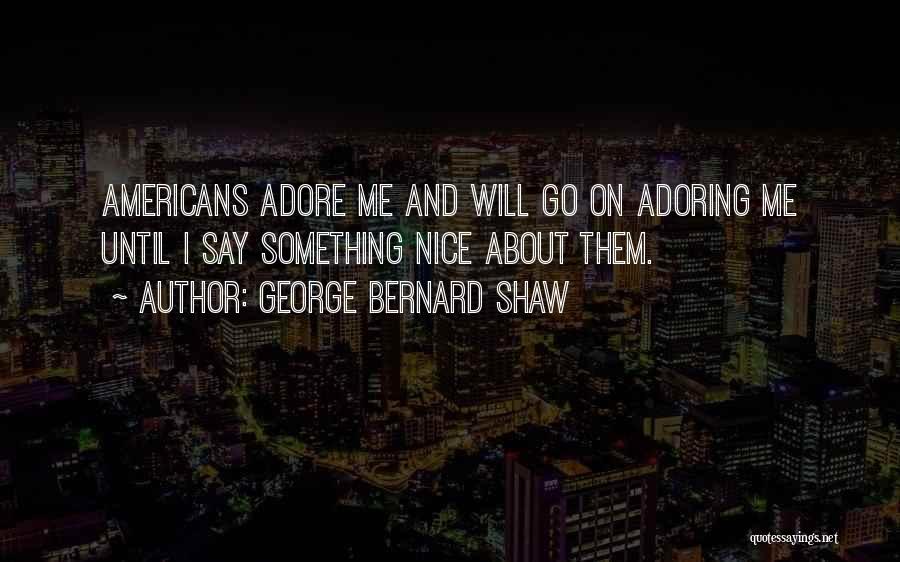 George Bernard Shaw Quotes 517540