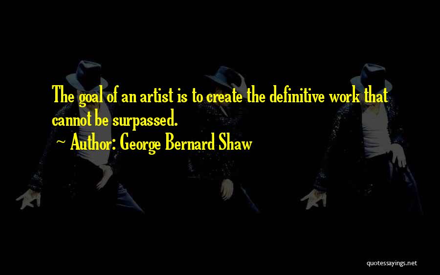 George Bernard Shaw Quotes 632185