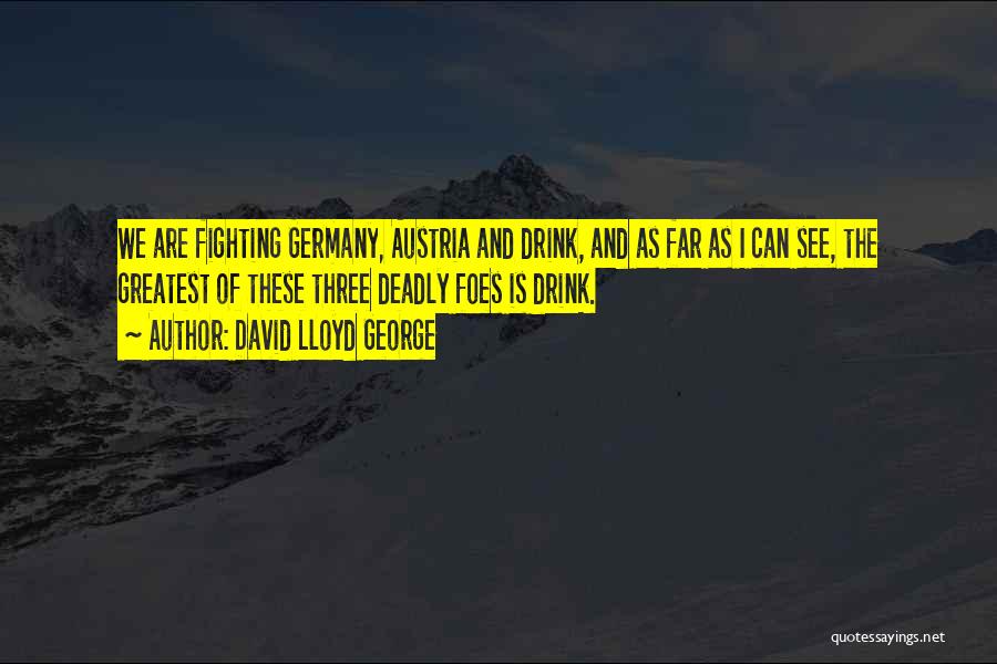 George Best Alcohol Quotes By David Lloyd George