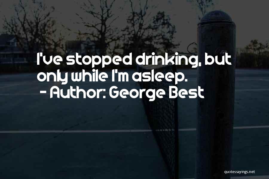 George Best Quotes 1029723