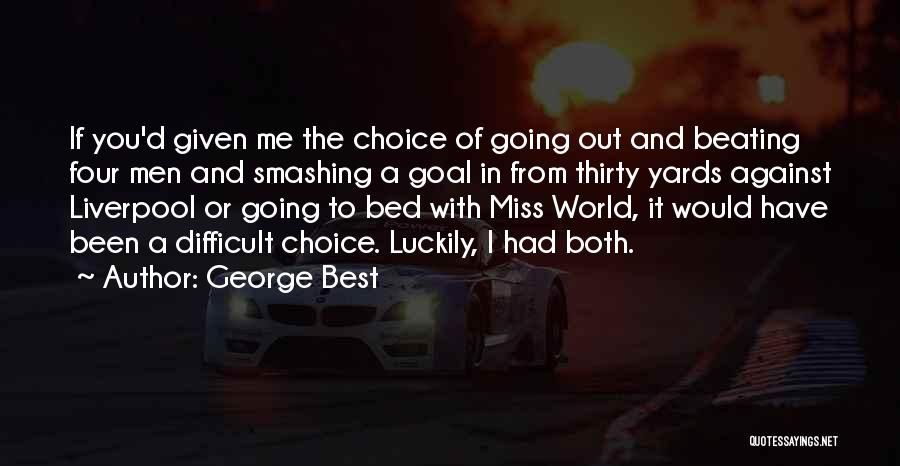 George Best Quotes 542569