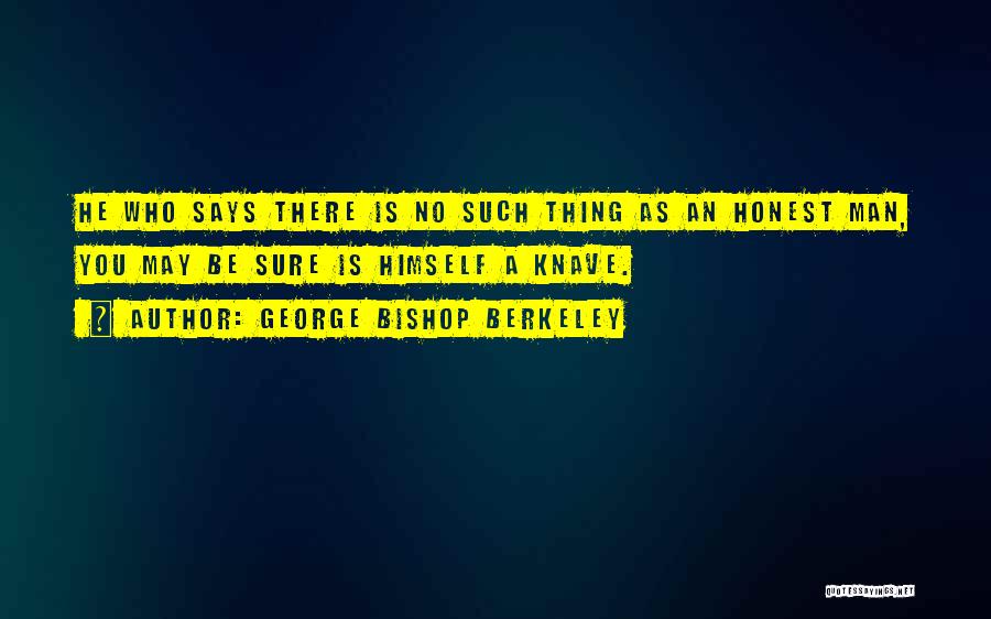 George Bishop Berkeley Quotes 1365277