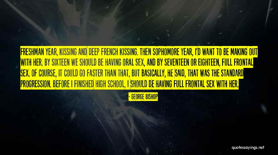 George Bishop Quotes 2036580