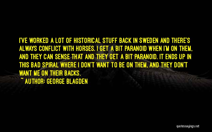 George Blagden Quotes 2111056