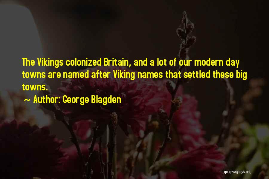 George Blagden Quotes 78988