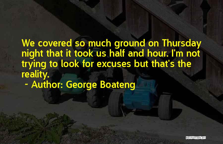 George Boateng Quotes 1336652
