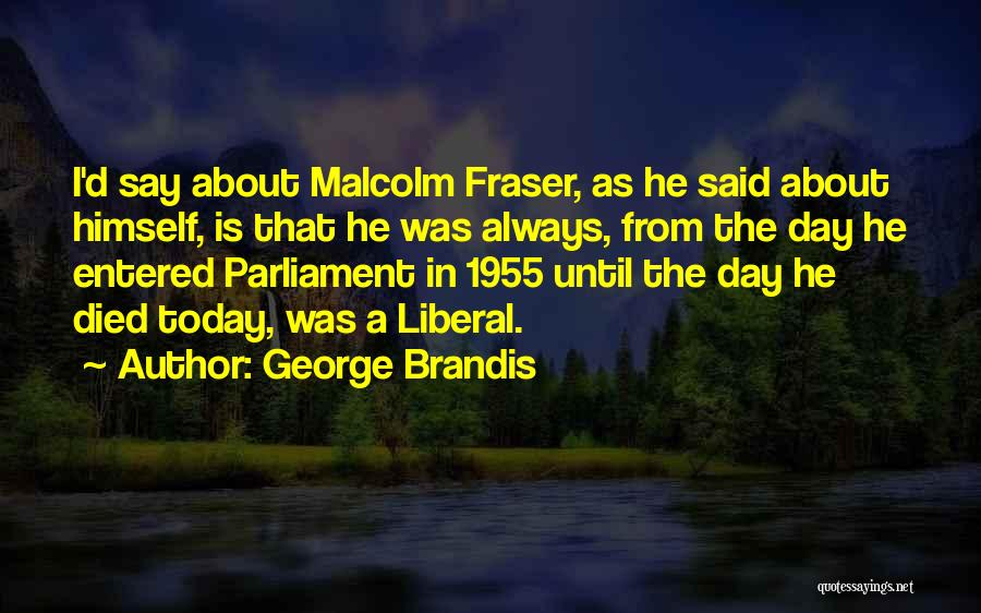 George Brandis Quotes 1859778