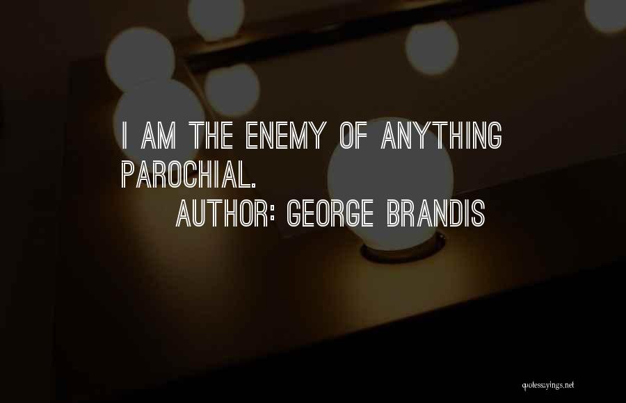 George Brandis Quotes 843735