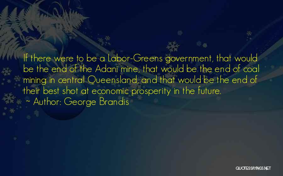 George Brandis Quotes 924072