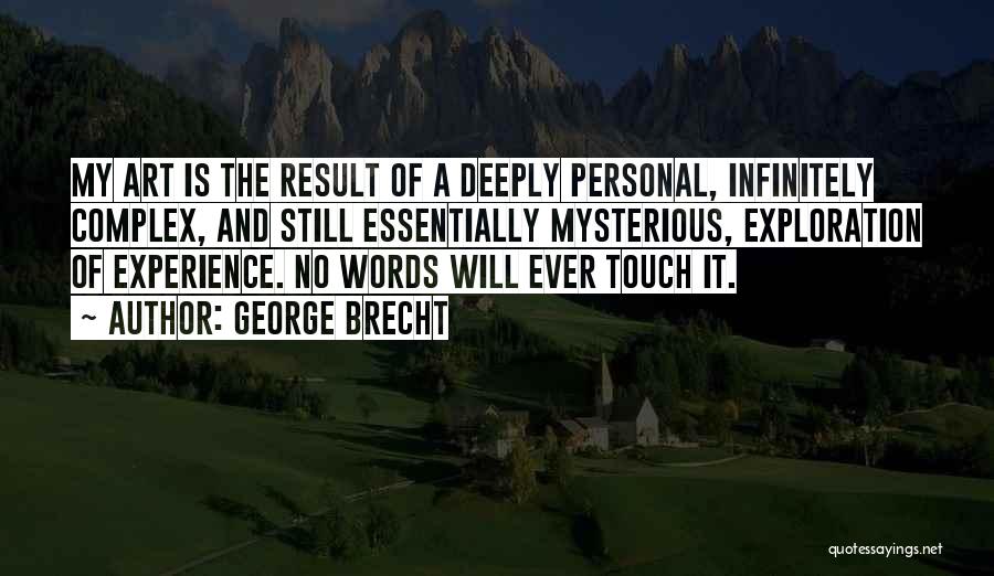 George Brecht Quotes 614102