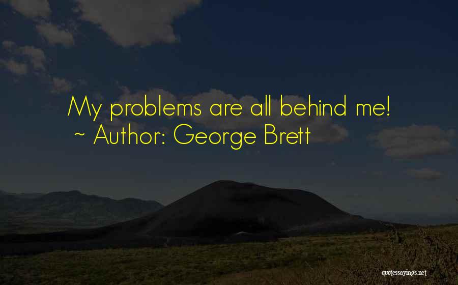 George Brett Quotes 2261534