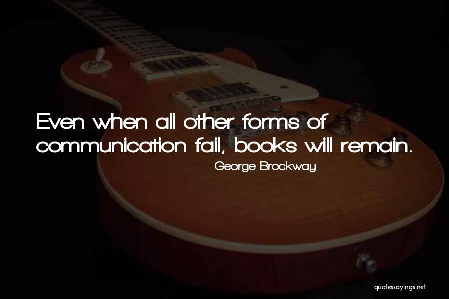 George Brockway Quotes 719587 George Brockway Quotes 719587