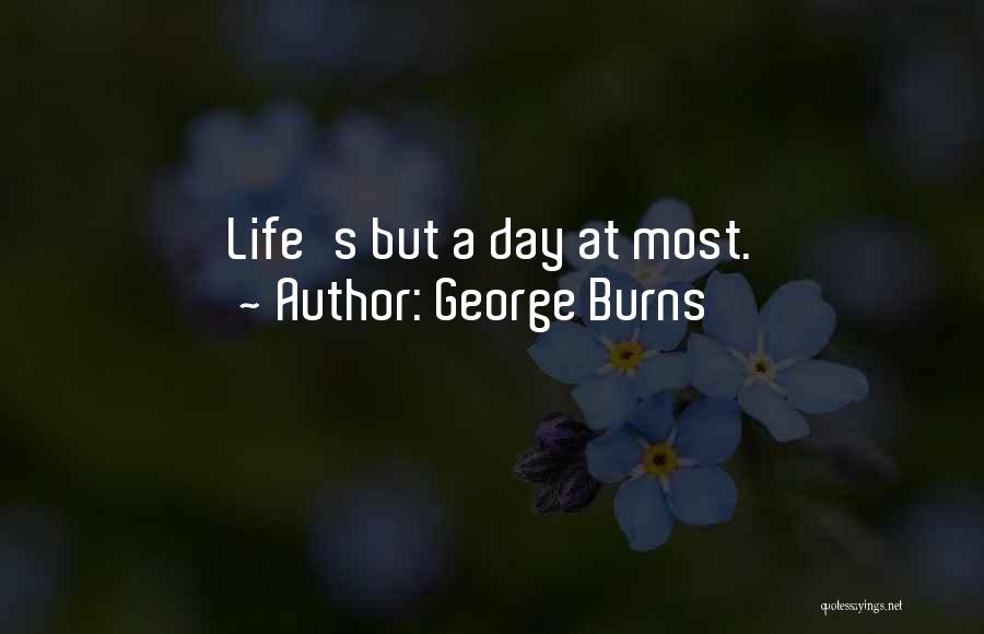 George Burns Quotes 1751442
