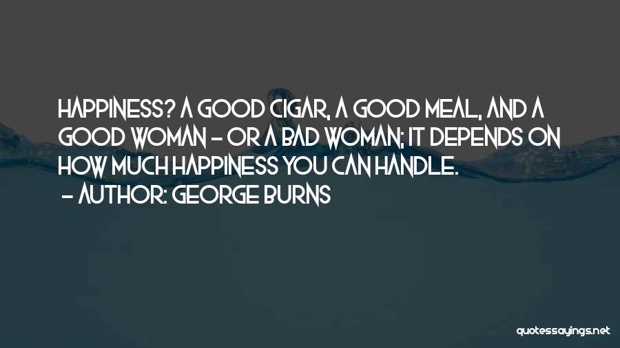 George Burns Quotes 1840354