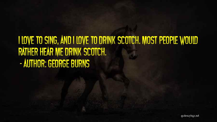 George Burns Quotes 267207