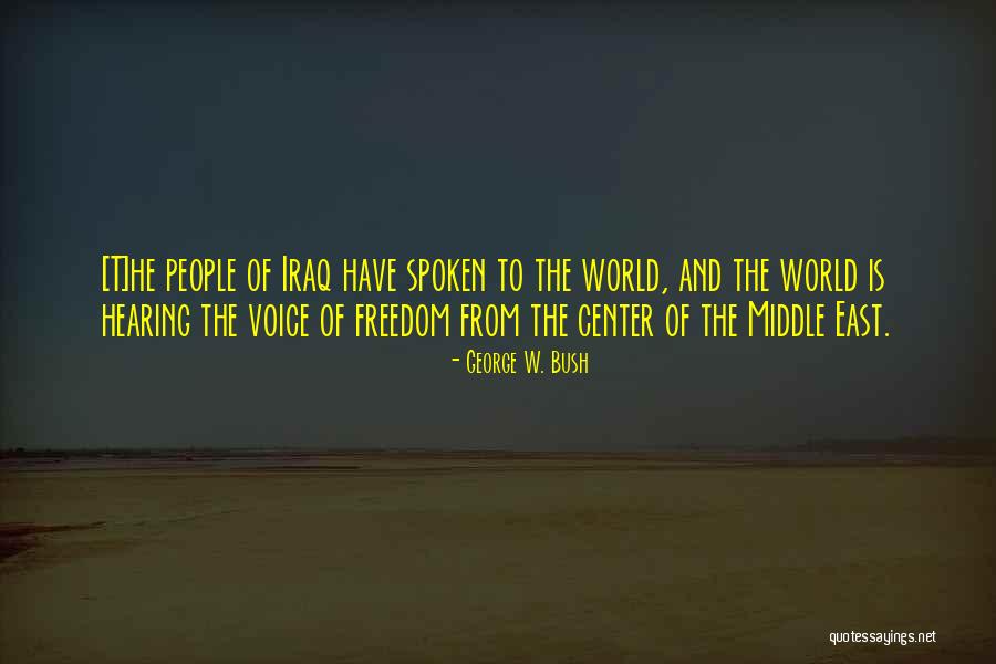 George Bush Iraq Quotes By George W. Bush George Bush Iraq Quotes By George W. Bush