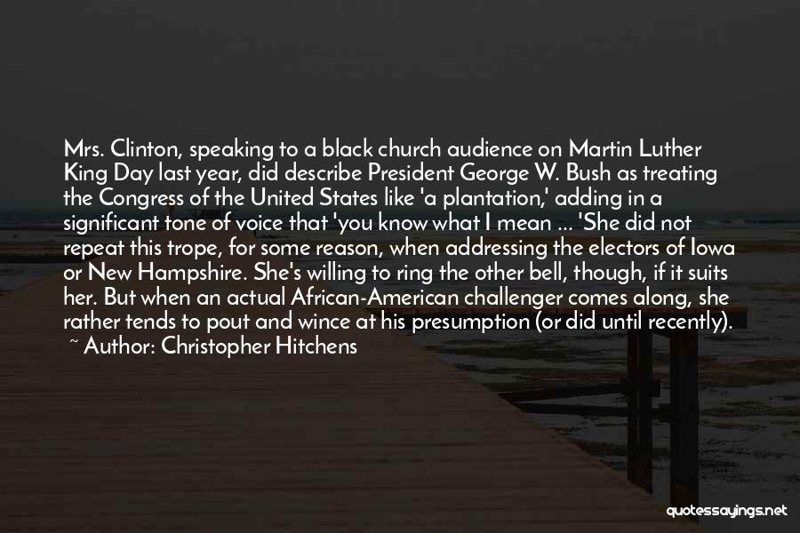 George Bush Jr Quotes By Christopher Hitchens