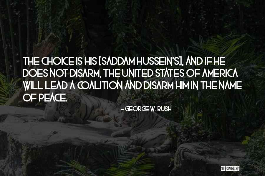 George Bush's Quotes By George W. Bush George Bush's Quotes By George W. Bush