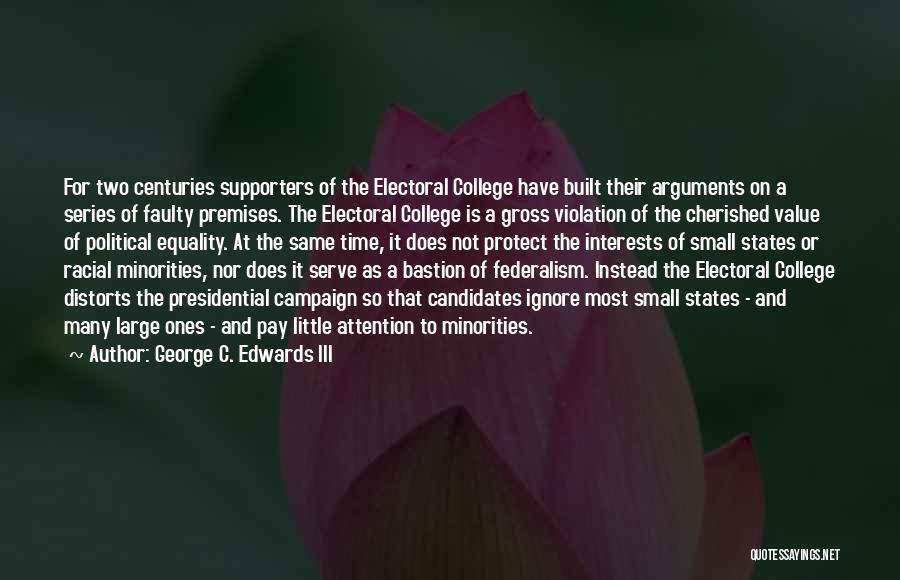 George C. Edwards III Quotes 344464