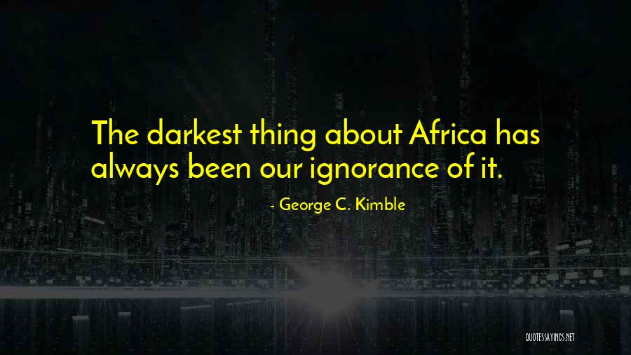 George C. Kimble Quotes 961494