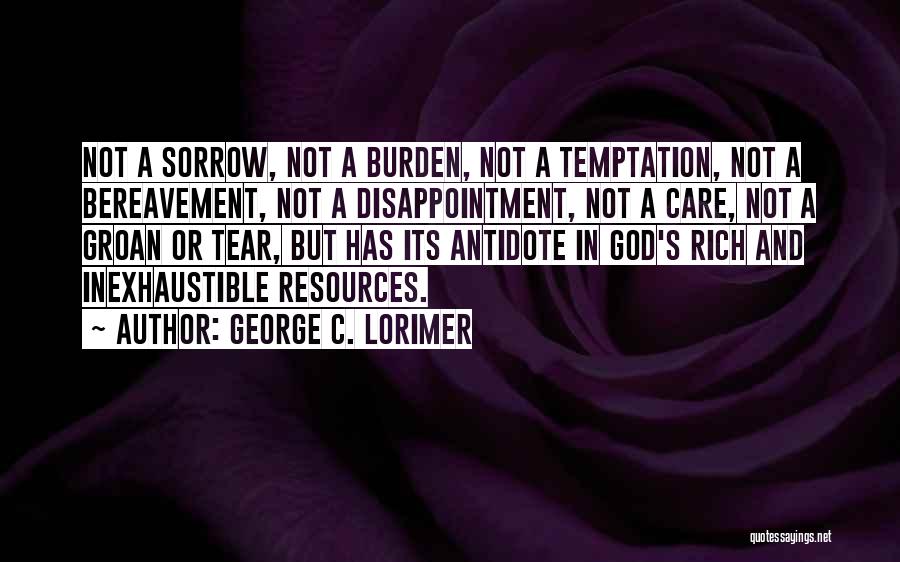 George C. Lorimer Quotes 208958