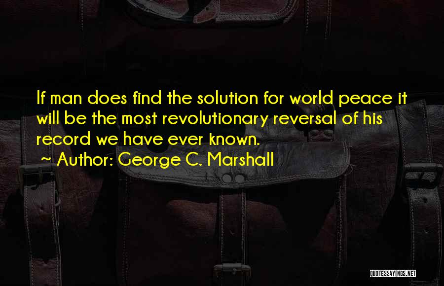 George C. Marshall Quotes 202570