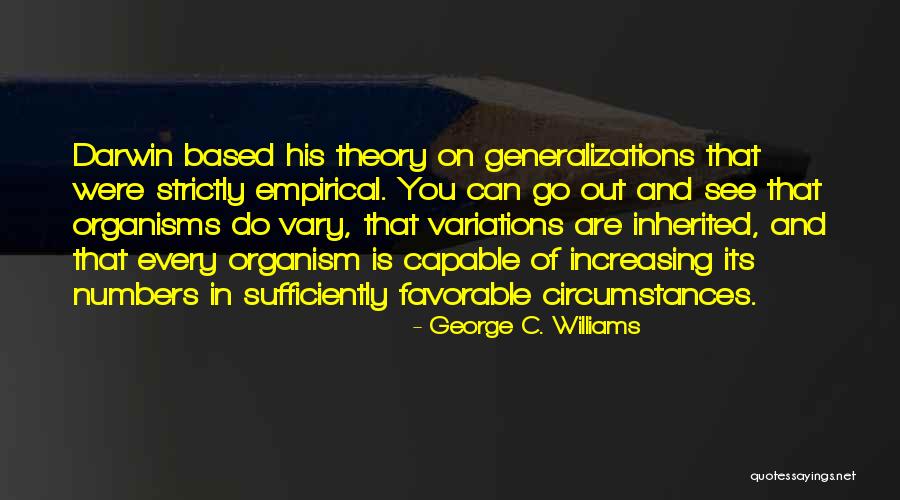 George C. Williams Quotes 341612