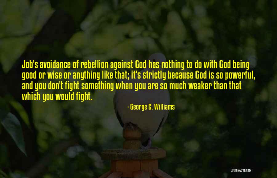 George C. Williams Quotes 846908