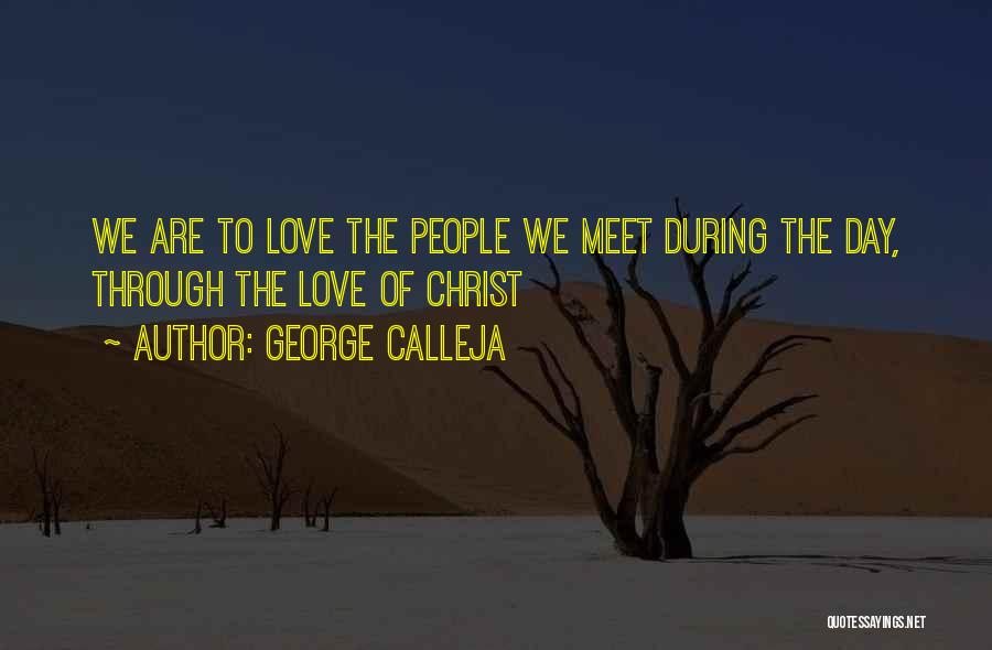 George Calleja Quotes 1411620