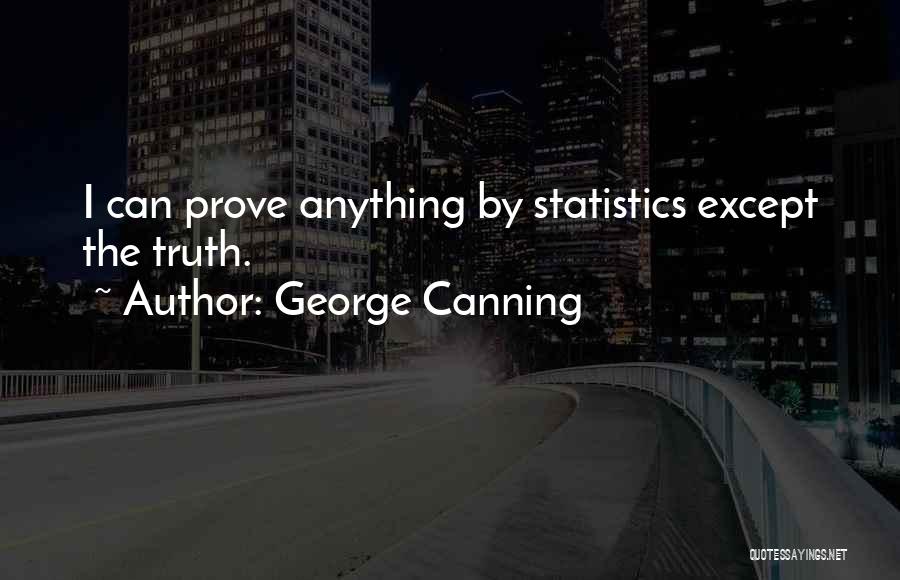 George Canning Quotes 154180