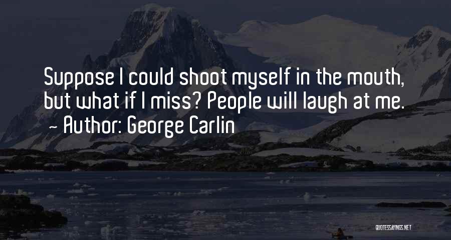 George Carlin Best Quotes By George Carlin